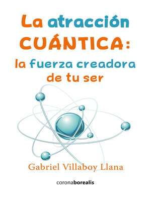 cover image of La atracción cuántica